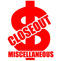 Closeout - Miscellaneous